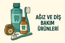 Ağız & Diş Bakımı