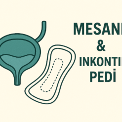 Mesane İnkontinans Pedi