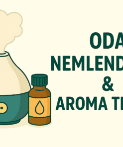 Oda Nemlendirici & Aromaterapi