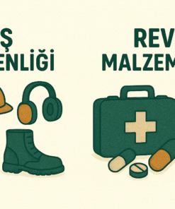 İş Güvenliği & Revir Malzemeleri