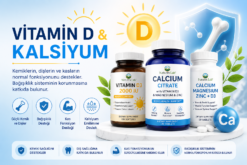 Vitamin D & Kalsiyum
